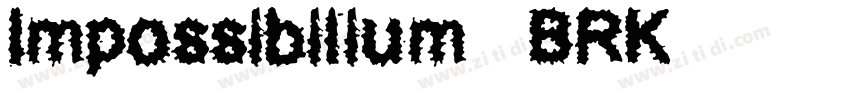 Impossibilium (BRK)字体转换